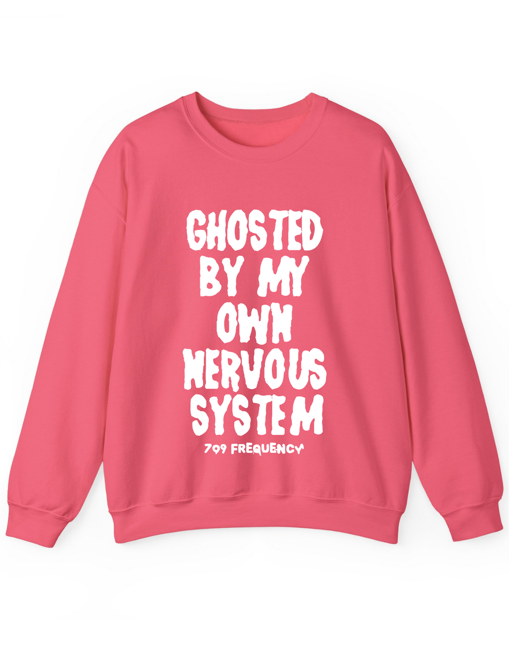 Ghosted by my own nervous system Crewneck