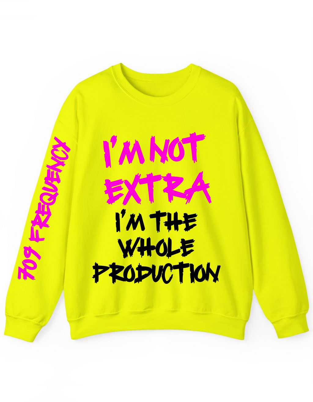 IM NOT EXTRA CREWNECK