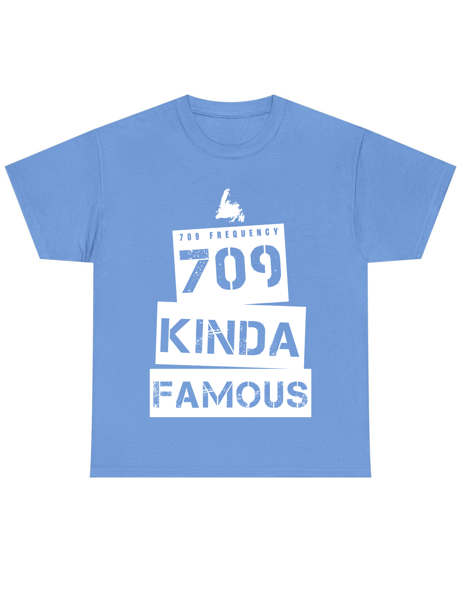 709 KINDA FAMOUS TEE